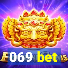 069 bet